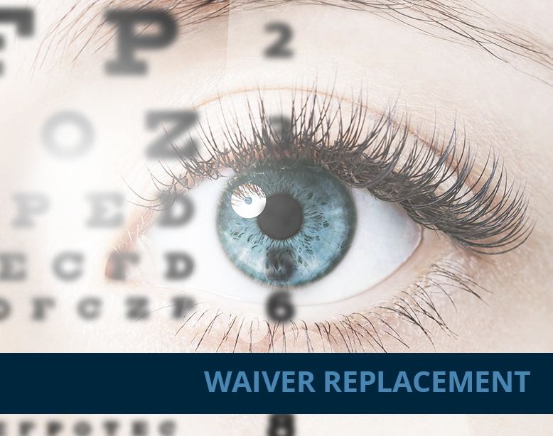 Vision Waiver Replacement